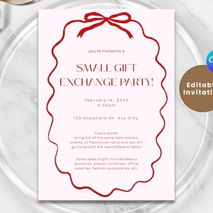 May include: A pink invitation with red text and a decorative border, inviting guests to a Small Gift Exchange Party on February 14, 2026. The invitation includes the time, location, and instructions for the gift exchange.