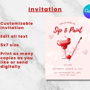 May include: A pink invitation with the text "Join us while we Sip & Paint" in red. The invitation features a red cocktail with a cherry on top and a pink paintbrush. The text "AT 2PM SATURDAY, MARCH 18, 2025 123 ANYWHERE ST., ANY CITY, ST 12345" is printed in black.