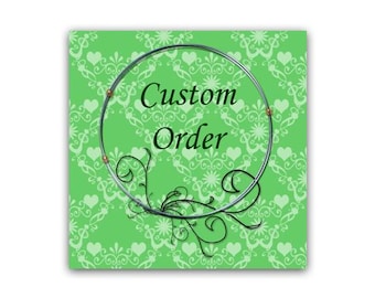 Custom Order