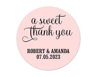 A Sweet Thank You Party Favor Stickers, Personalized Engagement Wedding Pink Round Labels - WED46