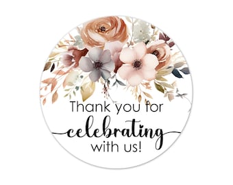 Thank You for Celebrating With Us Stickers, Rustic Boho Wedding Favor Labels, Bridal Shower Favor Stickers