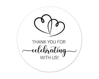 Thank You For Celebrating With Us Stickers, Wedding Favor Labels, Minimalist Bridal Shower Stickers