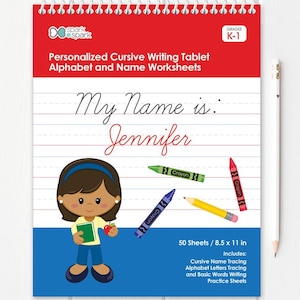 May include: A spiral-bound personalized cursive writing tablet with a red top and blue bottom border. The cover features the text "My Name is: Jennifer," a cartoon character, four crayons, and "50 Sheets / 8.5 x 11 in" printed on the front.