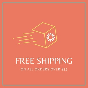May include: A yellow box with a white sun symbol inside is flying through the air. The text below reads "FREE SHIPPING ON ALL ORDERS OVER $35".