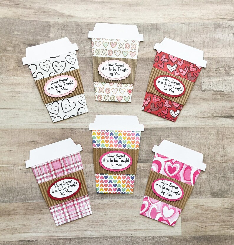 Teacher Valentine's Day Gift Card Holder, Coffee Cup Gift Card Holder, Valentines Day Teacher Gift, How Sweet it is to be Taught by You image 2