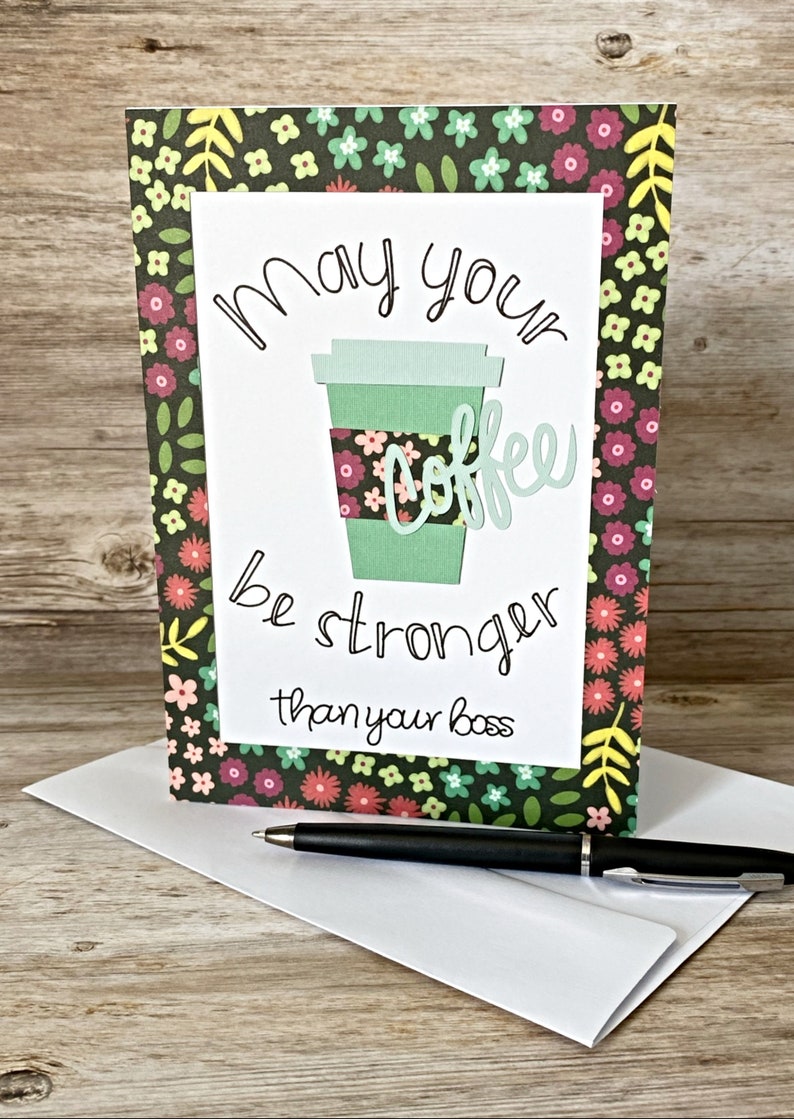 Blank Greeting Card Handmade Greeting Card Funny Card for Coworker Greeting Card Coffee Card for Best Friend