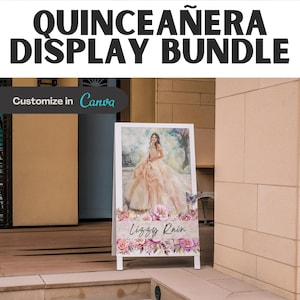 Quinceanera Welcome Sign Decal, Canva Editable All-in-one Quinceanera Party Bundle, Floral Mis Quince Anos, Sweet 15 Birthday Party, Decor