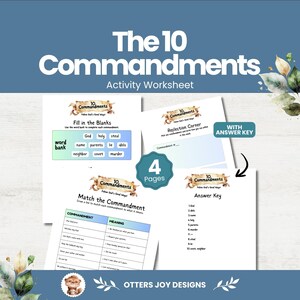 May include: A four-page 10 Commandments activity worksheet set featuring fill-in-the-blanks, matching exercises, and a reflection corner. The pages include a word bank, a list of commandments with meanings, and an answer key, all titled The 10 Commandments.