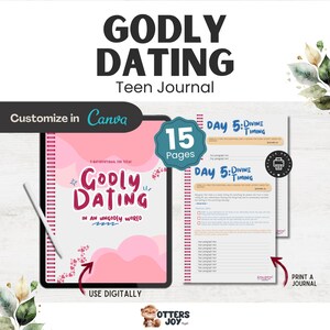 Puede incluir: Un diario digital para adolescentes titulado "Godly Dating" con 15 páginas, diseñado para usar en Canva. El diario presenta una portada rosa y blanca con el texto "Godly Dating in an Ungodly World". Incluye una opción de impresión.