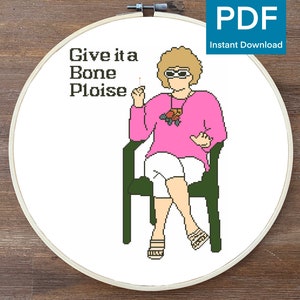 Kath und Kim Give it a Bone Ploise Kreuzstichmuster - Instant PDF Digital Download - Kath & Kim inspiriert