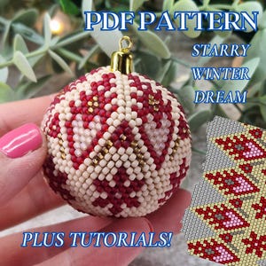 May include: A beaded Christmas bauble in the shape of a ball with a red, white, and gold pattern. The bauble is labelled "Starry Winter Dream" and includes a PDF pattern and tutorials.