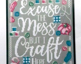 Excuse the Mess by Shannon Christine Designs