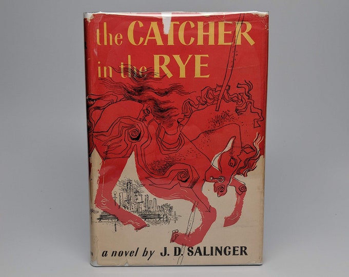 First Edition the Catcher in the Rye by J.D. Salinger Little, Brown and