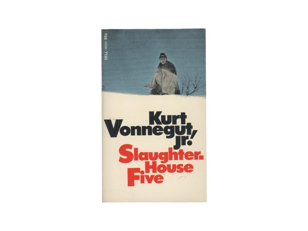 First Edition, Thus Slaughterhouse Five by Kurt Vonnegut Jr. Dell 1973 ...