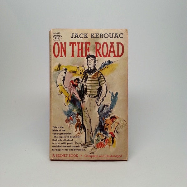 On The Road by Jack Kerouac First Paperback Edition Signet D1619 1st Printing 1958