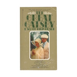 First Printing Paperback The Great Gatsby by F Scott Fitzgerald Bantam Books 1974