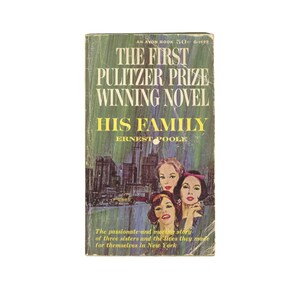 First Paperback Edition First Printing His Family by Ernest Poole Avon Books 1955