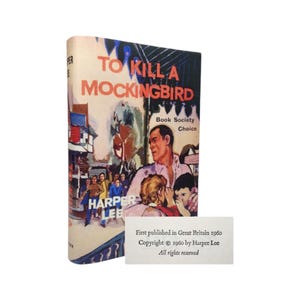 First UK Edition First Impression To Kill A Mockingbird by Harper Lee Heinemann 1960 Vintage Hardcover Book