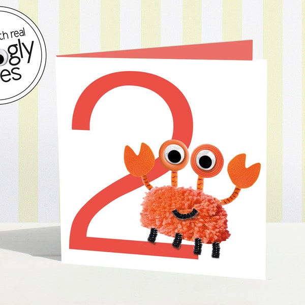 2nd birthday card | second | card age two year old | pompom  pom-pom | pom pom | wobbly eyes | fun age 2 | 2nd card girl boy | cheeky crab