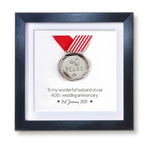 40th wedding anniversary gift - MEDAL | married 40 years | framed medal | gift for husband wife | special gift | personalised 40th