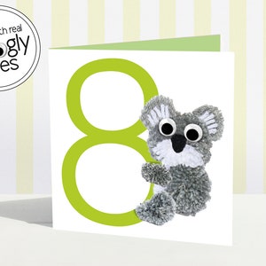cartão de aniversário de 8 anos | oito | cartão idade oito anos | pompom pom-pom | pom pom | olhos trêmulos | idade divertida 8 | menino de 8 anos | animal | coala