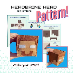 Può includere: Uno schema per realizzare un giocattolo di peluche del personaggio di Minecraft Herobrine o Steve. Lo schema include istruzioni e pezzi da ritagliare in feltro. L'immagine mostra un giocattolo di peluche finito, i pezzi dello schema e un passaggio di cucito.