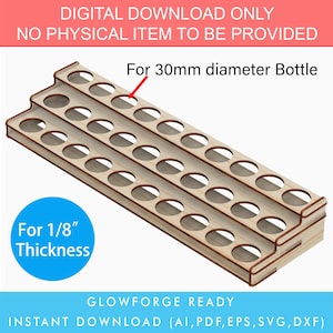 30 Flaschen, 3-Schicht-Ätherisches Öl Display Stand Regal Halter, bereit für Glowforge SVG Laser Cut-Datei, für eine Flasche mit 30mm Durchmesser