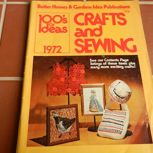 May include: A vintage magazine cover from 1972 titled "100's of Ideas Crafts and Sewing" featuring a crocheted vest, a crocheted hat, and a crocheted purse.