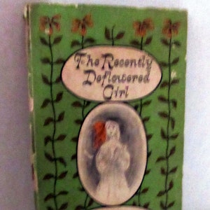 The Recently Deflowered Girl first edition book