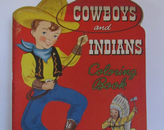 Cowboys and Indians Color Book unused