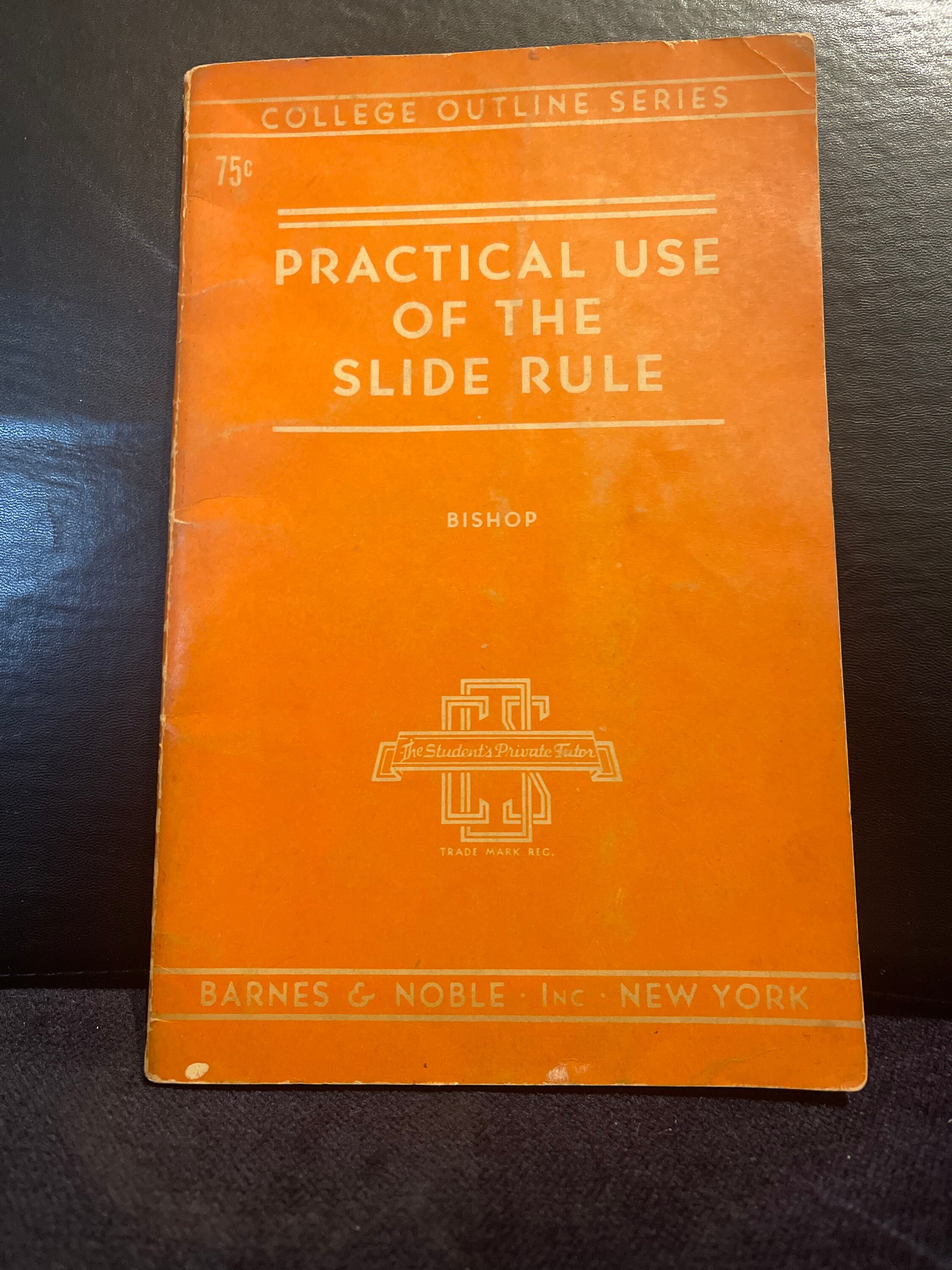 Practical Use of Slide Rule book