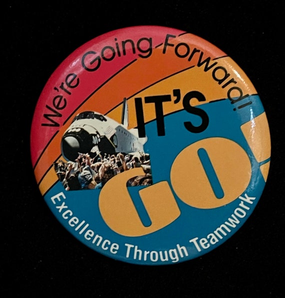 It's GO We're Going Forward! pin back button