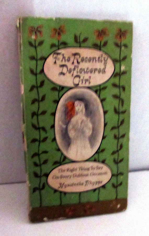 The Recently Deflowered Girl first edition book