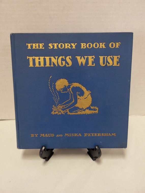 The Story Book of Things We Use