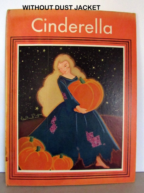 Cinderella book with dust jacket illustrated by Fern Bisel Peat