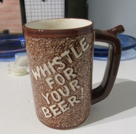 Whistle For Your Beer mug