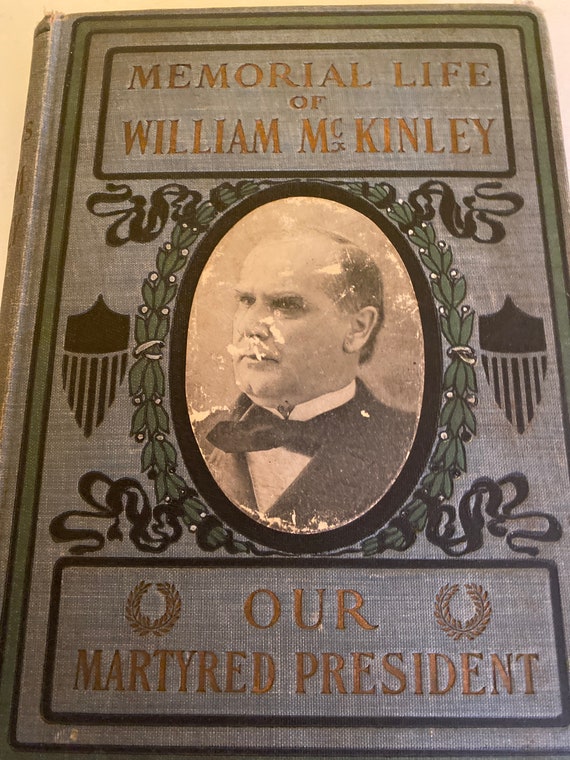 Memorial Life of William McKinley book