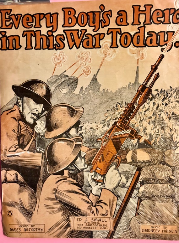 WW1 sheet music EVERY BOY'S A HERO in the War Today.