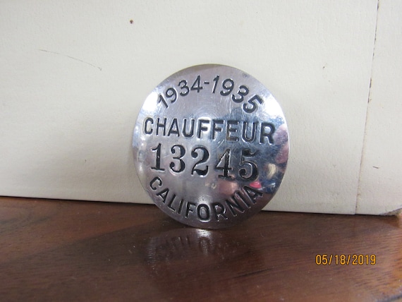 Vintage California Chauffeur badge