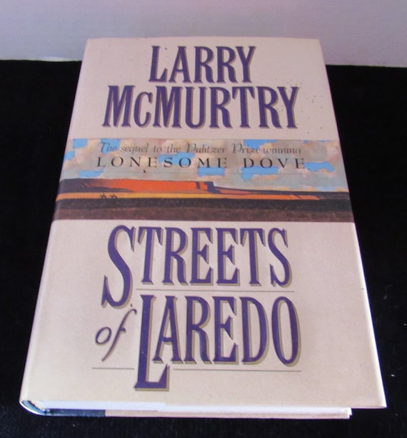 Larry McMurtry First Edition Streets of Laredo
