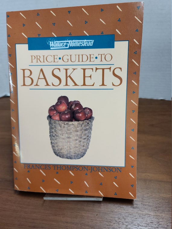 Wallace Homestead price guide to baskets book