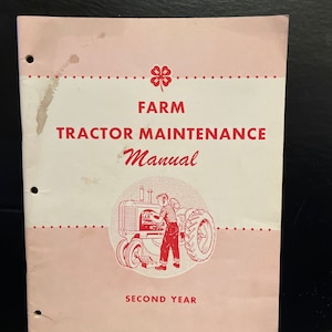 Farm Tractor maintenance manual