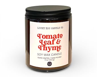 Tomato Leaf & Thyme  Soy Candle