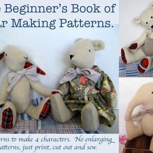 May include: A book titled "The Beginner's Book of Bear Making Patterns."  The book cover features four stuffed animals: a bunny, two bears, and an elephant. The animals are all made of white fabric and have red and white plaid accents. The text on the cover reads "3 patterns to make 4 characters. No enlarging patterns, just print, cut out and sew."