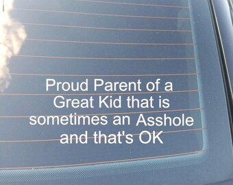 Proud Parent of a Great Kid Decal