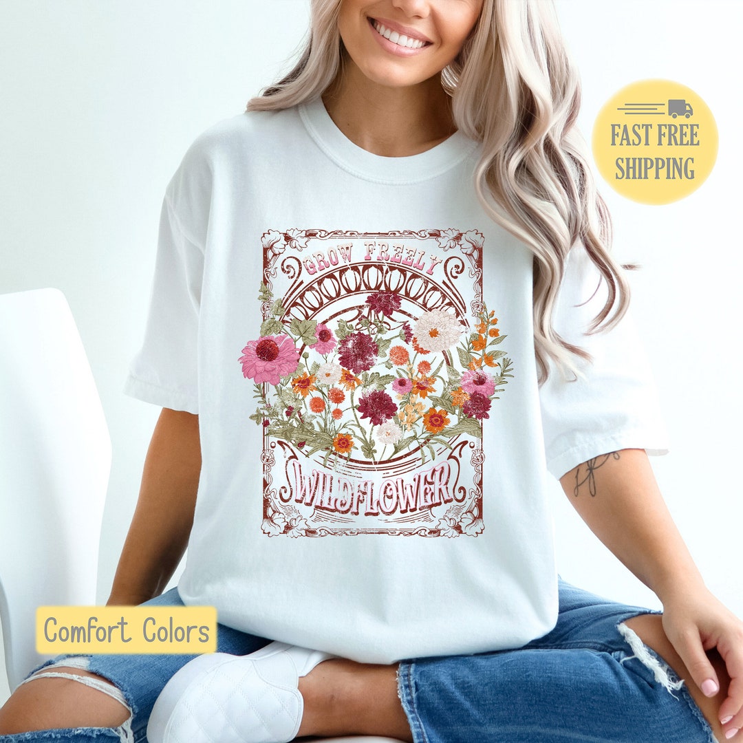 Grow Wildflowers Shirt, Boho Wild Flower Sweatshirt, Wild Flowers Shirt ...