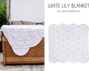 White Lily Blanket PDF Pattern ~ Crochet