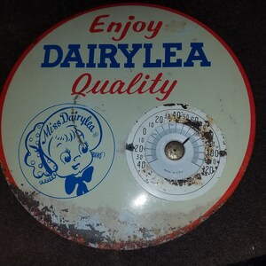 Antique Tin &quot;Enjoy Dairylea Quality&quot; Therometer