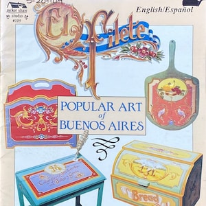 OOP* - El Filete Popular Art Of Buenos Aires Vol. 1 By Jorge Muscia ©1995 - English/Espanol - Traditional Argentinian Patterns - Techniques