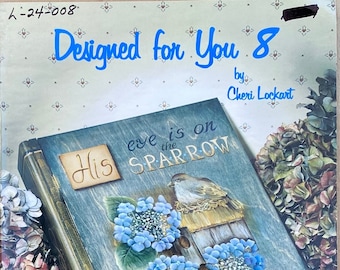 Designed For You 8 By Cheri Lockart ©1997 - Decorative Tole Painting Patterns Projects - Garden Designs For Acrylic On Wood - Oval Inserts